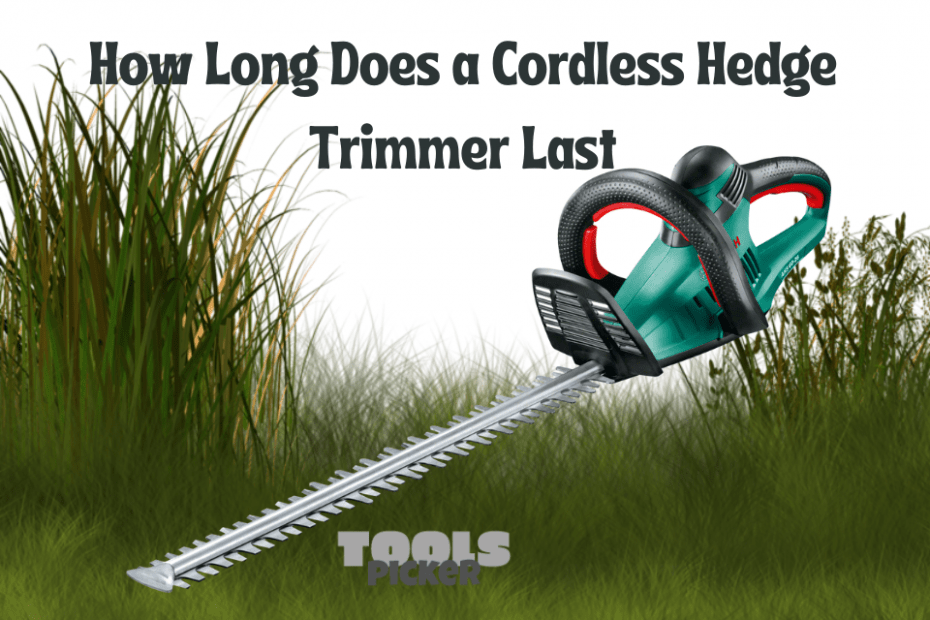 How Long Does a Cordless Hedge Trimmer Last